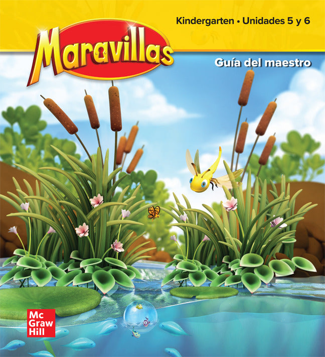 Maravillas Grade K National Teachers Edition Unit 5 6