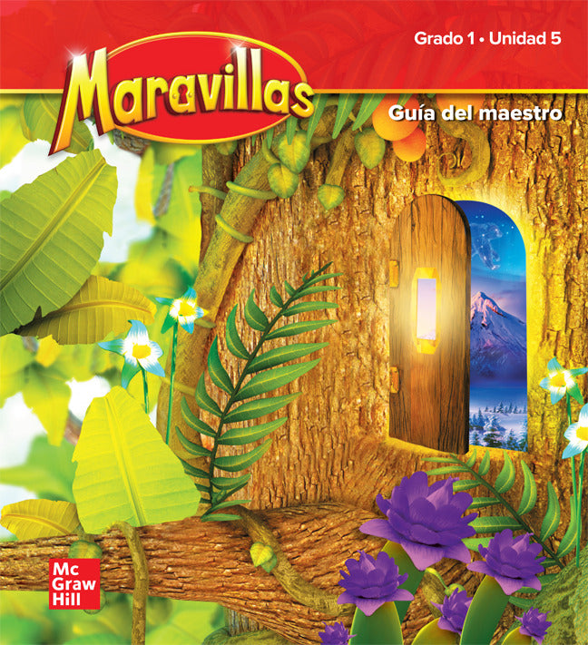 Maravillas Grade 1 National Teachers Edition Unit 5