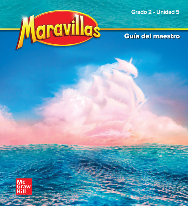 Maravillas Grade 2 National Teachers Edition Unit 5