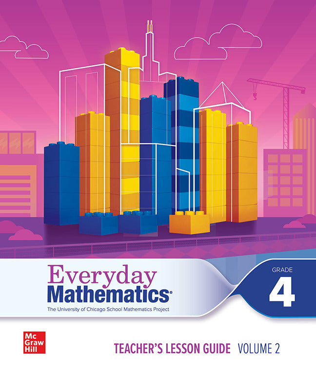 Everyday Mathematics 4 C2020 National Teacher Lesson Guide Grade 4 Volume 2