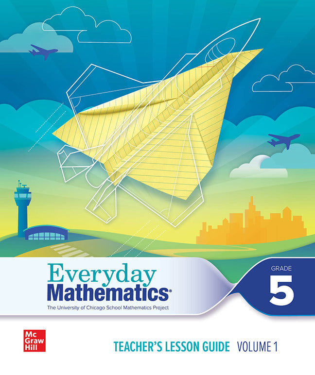 Everyday Mathematics 4 C2020 National Teacher Lesson Guide Grade 5 Volume 1