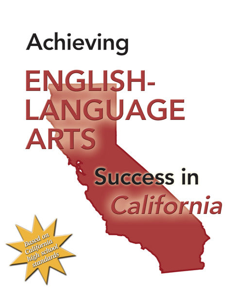 Achieving Success In English Language Arts In California Student Text