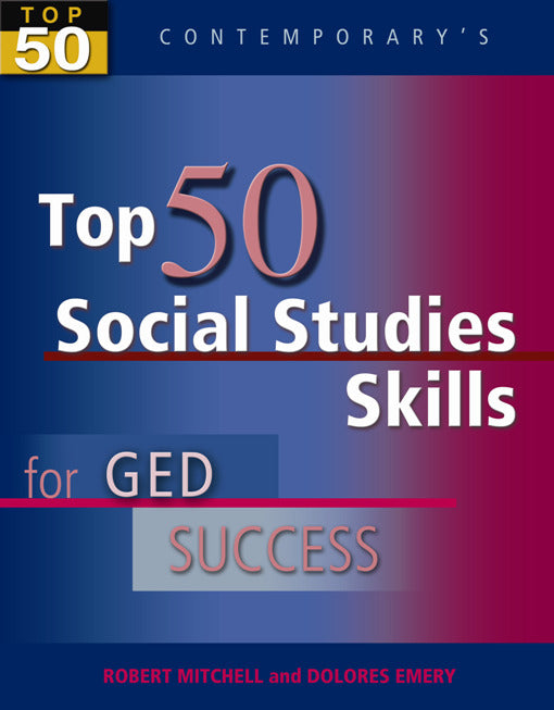 Top 50 Social Studies Skills For Ged Success Student Text Only