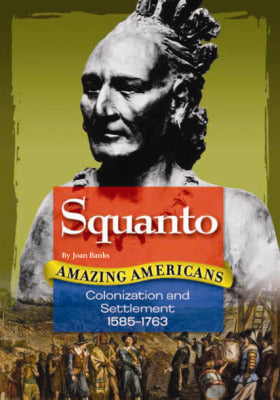 Amazing Americans Colonization & Settlement Squanto 6 Pack