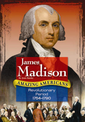 Amazing Americans Revolutionary Period Era James Madison 6 Copies