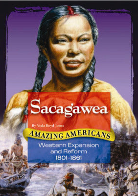 Amazing Americans Western Expansion & Reform Era Sacagawea 6 Copies