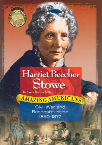 Amazing Americans Civil War & Reconstruction Era Harriet B Stowe 6 Copies