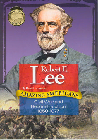 Amazing Americans Civil War & Reconstruction Era Robert E Lee 6 Copies