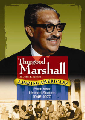 Amazing Americans Post War United States Era Thurgood Marshall 6 Copies
