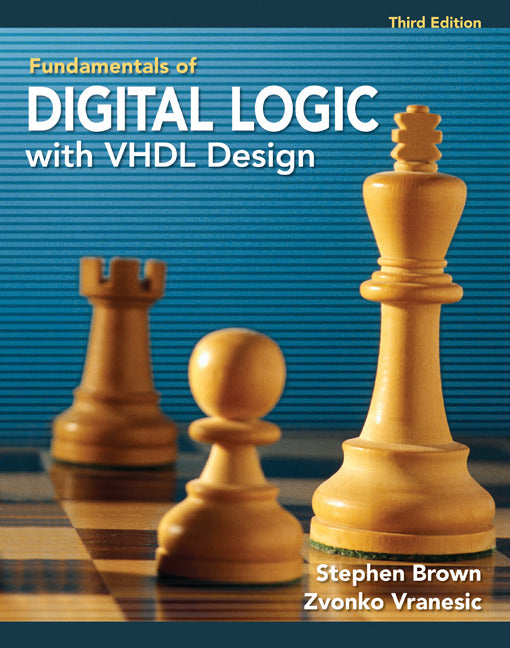 Fundamentals Of Digital Logic With Vhdl Design With Cd Rom 3e