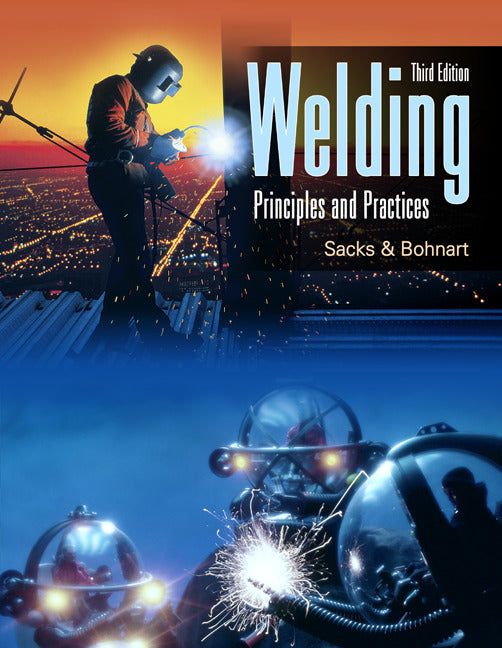 Welding Principles & Practices W  Student Workbook 3e
