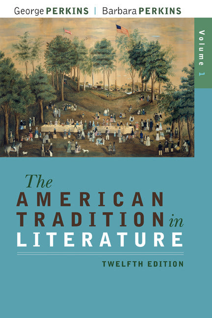 The American Tradition In Literature Volume 1book Alone