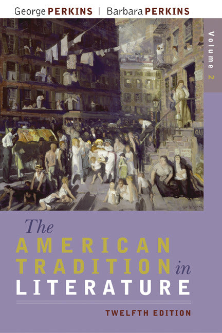 The American Tradition In Literature Volume 2 Book Alone