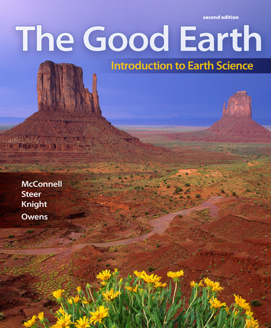The Good Earth Introduction To Earth Science 2e