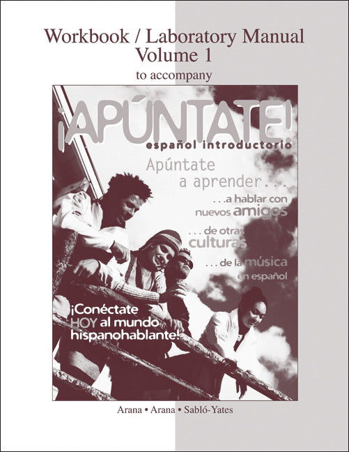 Workbook Lab Manual Vol 1 To Accompany ApÃºntate
