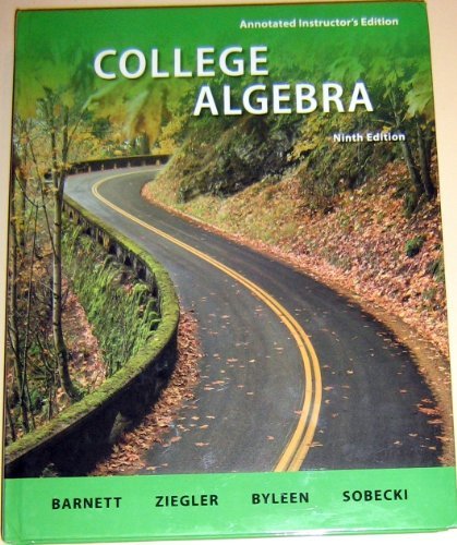 College Algebra Annotated Instructor's Edition [Hardcover] Barnett, Raymond