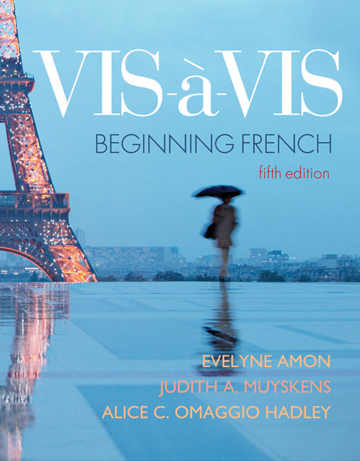 Workbook Lab Manual To Accompany Vis Ã€ Vis Beginning French 5e