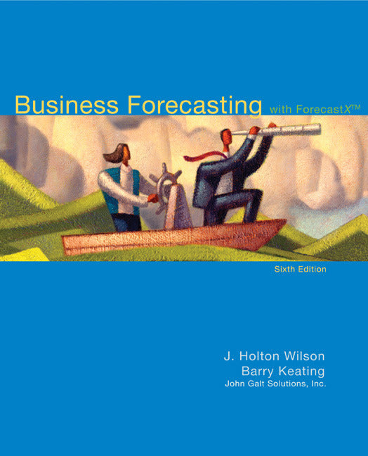 Business Forecasting With Student Cd 6e