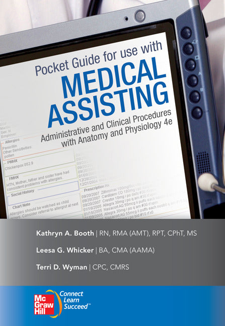 Pocket Guide To Accompany Medical Assisting Administrative & Clinical Procedures 4e