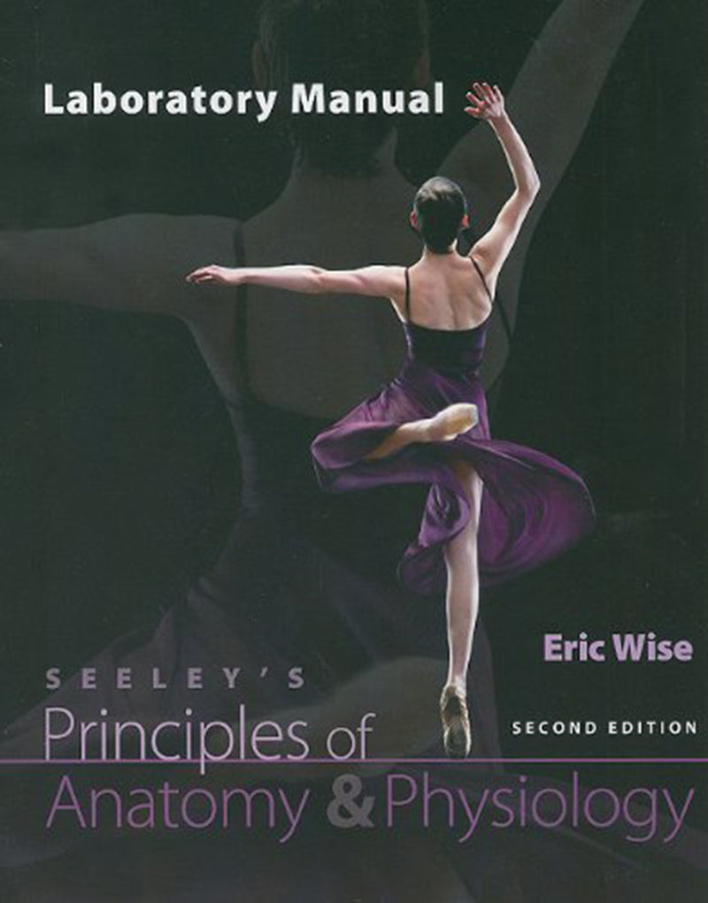 Lab Manual For Principles Of Anatomy & Physiology 2e