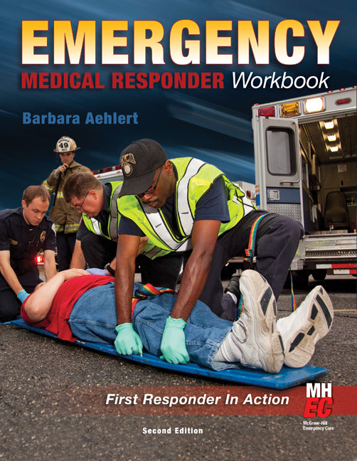 Emergency Medical Responder The Workbook 2e