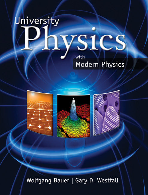 University Physics With Modern Physics Chapters 1 40