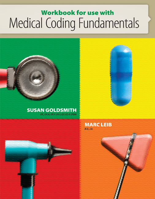 Workbook For Use With Medical Coding Fundamentals