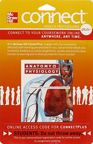 Connect 1 Semester Access Card For Anatomy & Physiology Foundations For The Health Professions