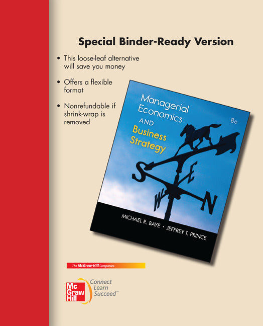 Loose Leaf Managerial Economics & Business Strategy 8e