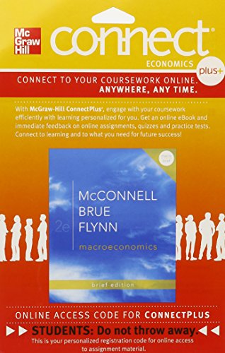Connect 1 Semester Access Card For Macroeconomics Brief Edition 2e