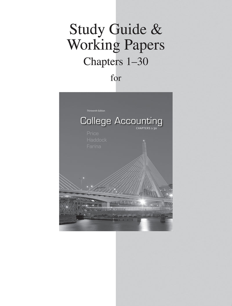 Study Guide & Working Papers To Accompany College Accounting Chapters 1 30