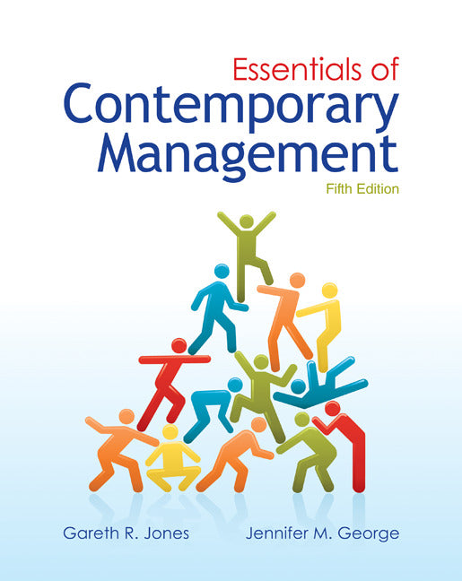 Loose Leaf Essentials Of Contemporary Management 5e