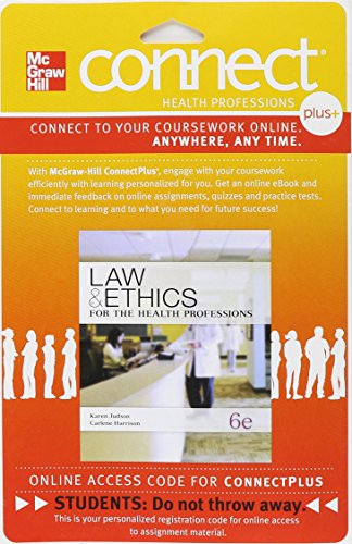 Connect 1 Semester Access Card For Law & Ethics For The Health Professions 6e