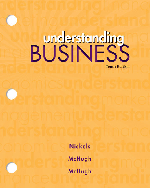 Loose Leaf Edition Understanding Business
