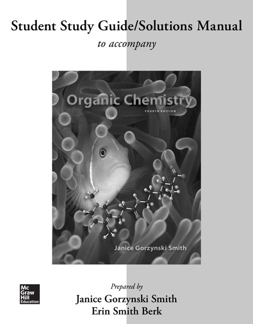 Study Guide Solutions Manual For Organic Chemistry 4e