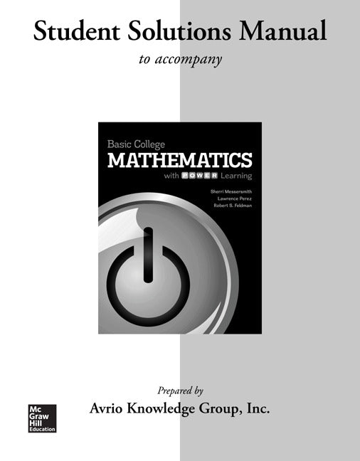 Student Solutions Manual For Basic College Mathematics With P.o.w.e.r Learning