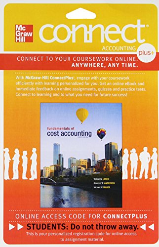 Connect 1 Semester Access Card For Fundamentals Of Cost Accounting 4e