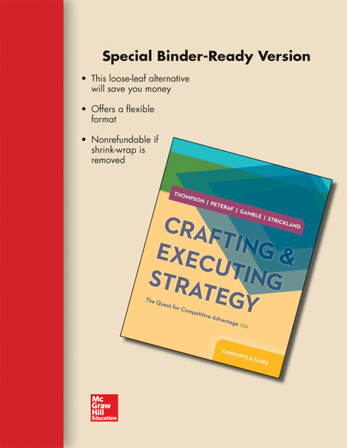 Loose Leaf Crafting & Executing Strategy The Quest For Competitive Advantage Concepts & Cases