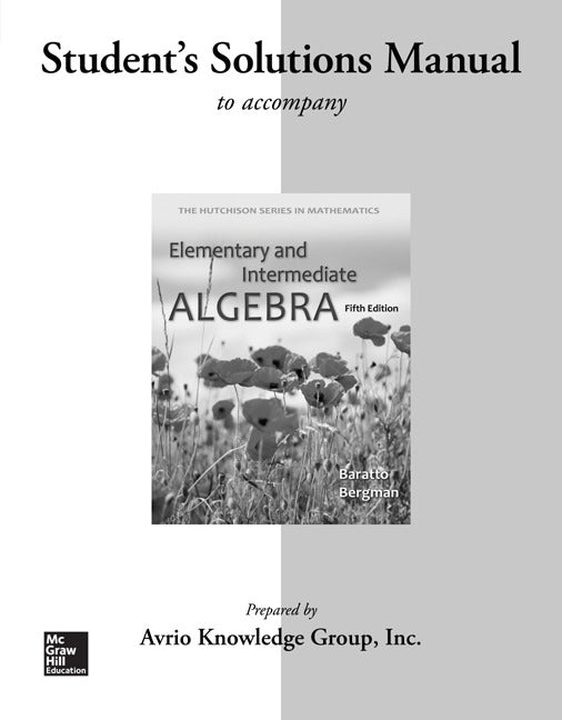 Student Solutions Manual For Elementary & Intermediate Algebra 5e