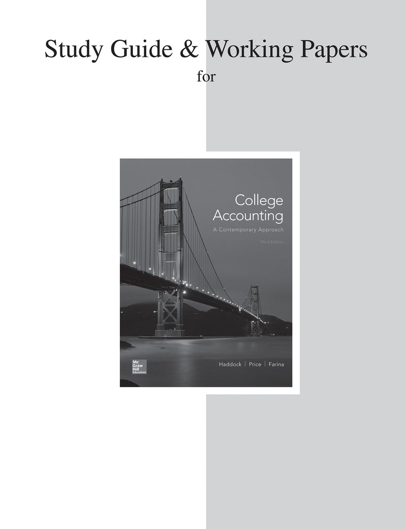 Study Guide & Working Papers For College Accounting A Contemporary Approach 3e