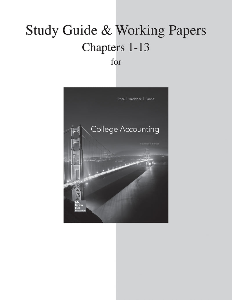 Study Guide & Working Papers For College Accounting Chapters 1 13