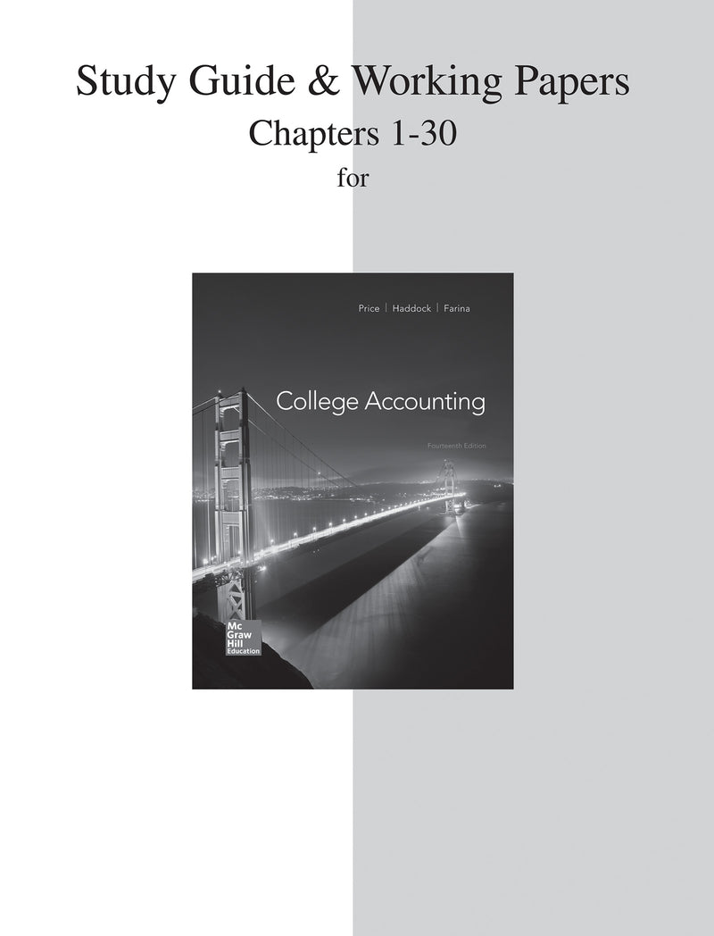 Study Guide & Working Papers For College Accounting Chapters 1 30