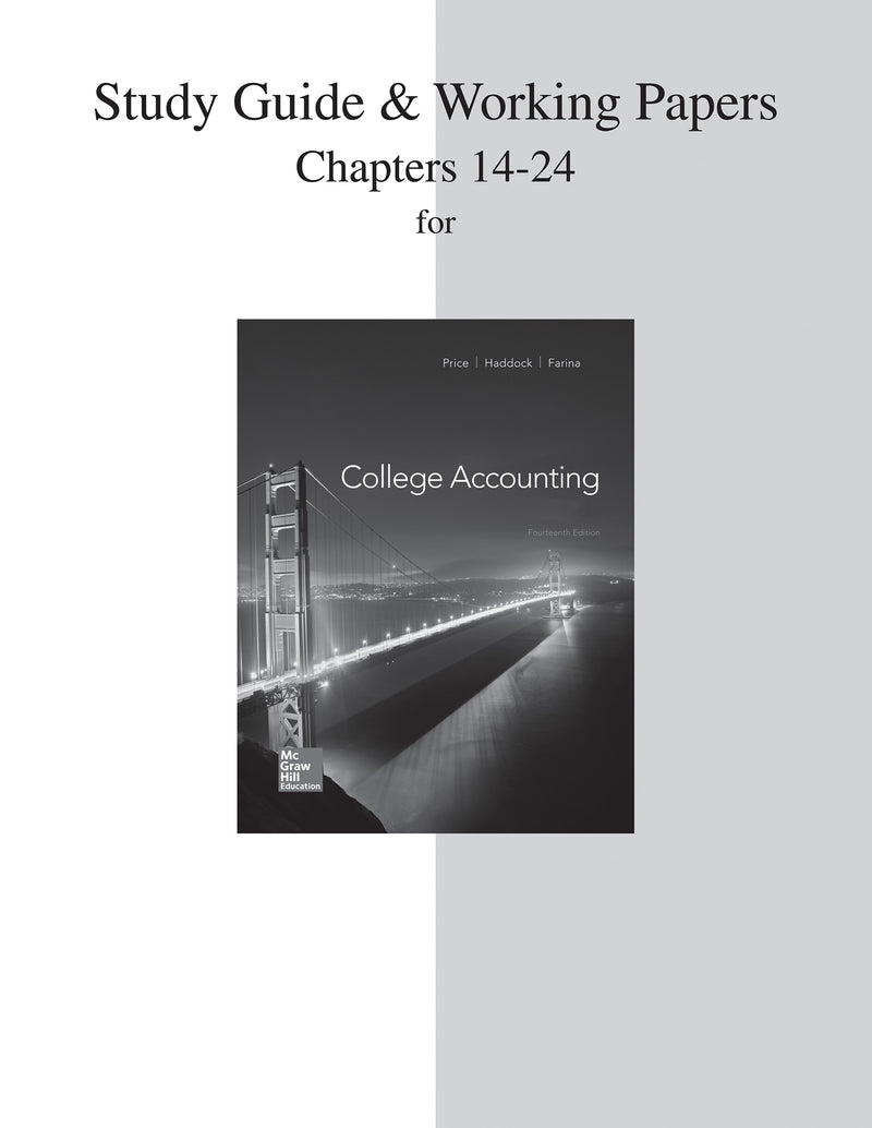 Study Guide & Working Papers Chapters For College Accounting 14 24