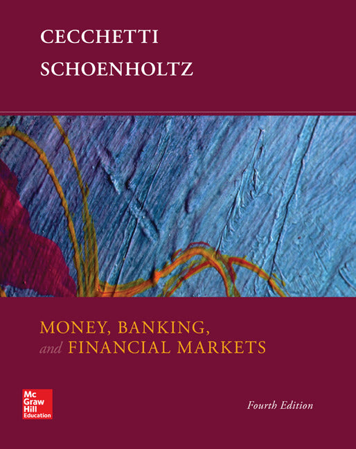 Loose Leaf For Money Banking & Financial Markets 4e
