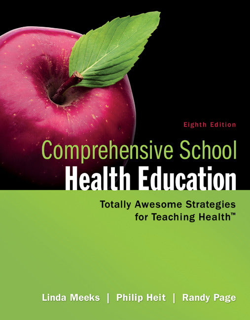 Looseleaf For Comprehensive School Health Education 8e