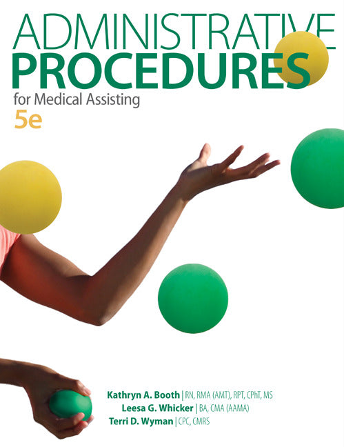Administrative Procedures For Medical Assisting 5e