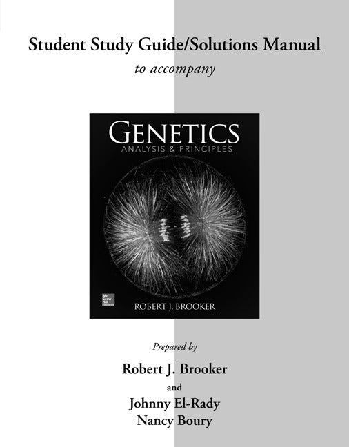 Student Study Guide Solutions Manual For Genetics 5e