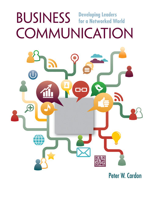 Loose Leaf For Business Communication Developing Leaders For A Networked World