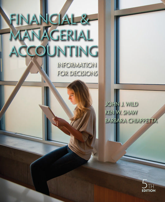 Loose Leaf Financial & Managerial Accounting With Connect Access Card 5e