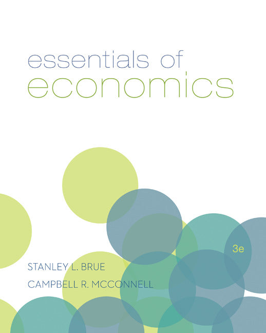 Loose Leaf Essentials Of Economics With Connect Access Card 3e